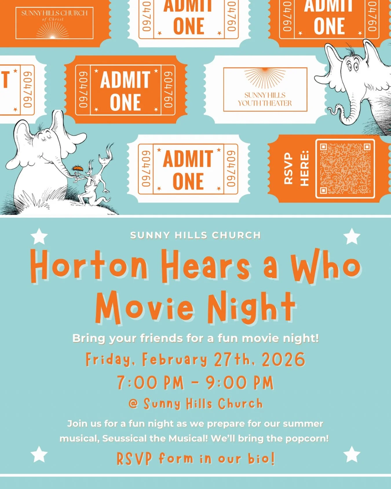 Horton Hears a Who Movie Night

On Friday, February 27th from 7pm-9pm we will be watching our Horton Hears a Who in honor of our Summer 2026 production, Seussical the Musical. We would like to invite you (Sunny Hills Youth Theater students, alumni, c