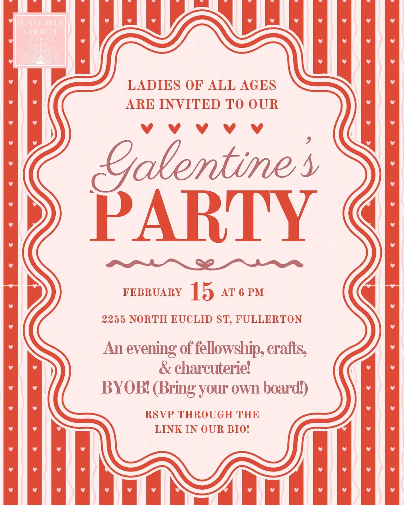 Ladies of all ages, you&rsquo;re invited to join us for our third annual:

💌 G A L E N T I N E &lsquo; S  P A R T Y ! 💌

on Sunday, February 15, 2026 from 6-8 PM here at Sunny Hills Church!

We will work together to create (&amp; eat!) charcuterie 