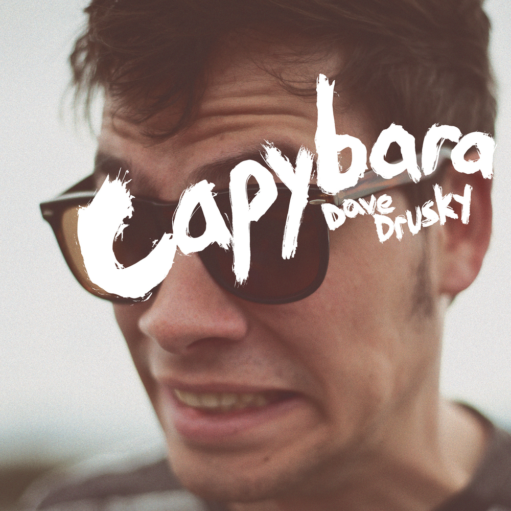 Capybara - Dave Drusky
