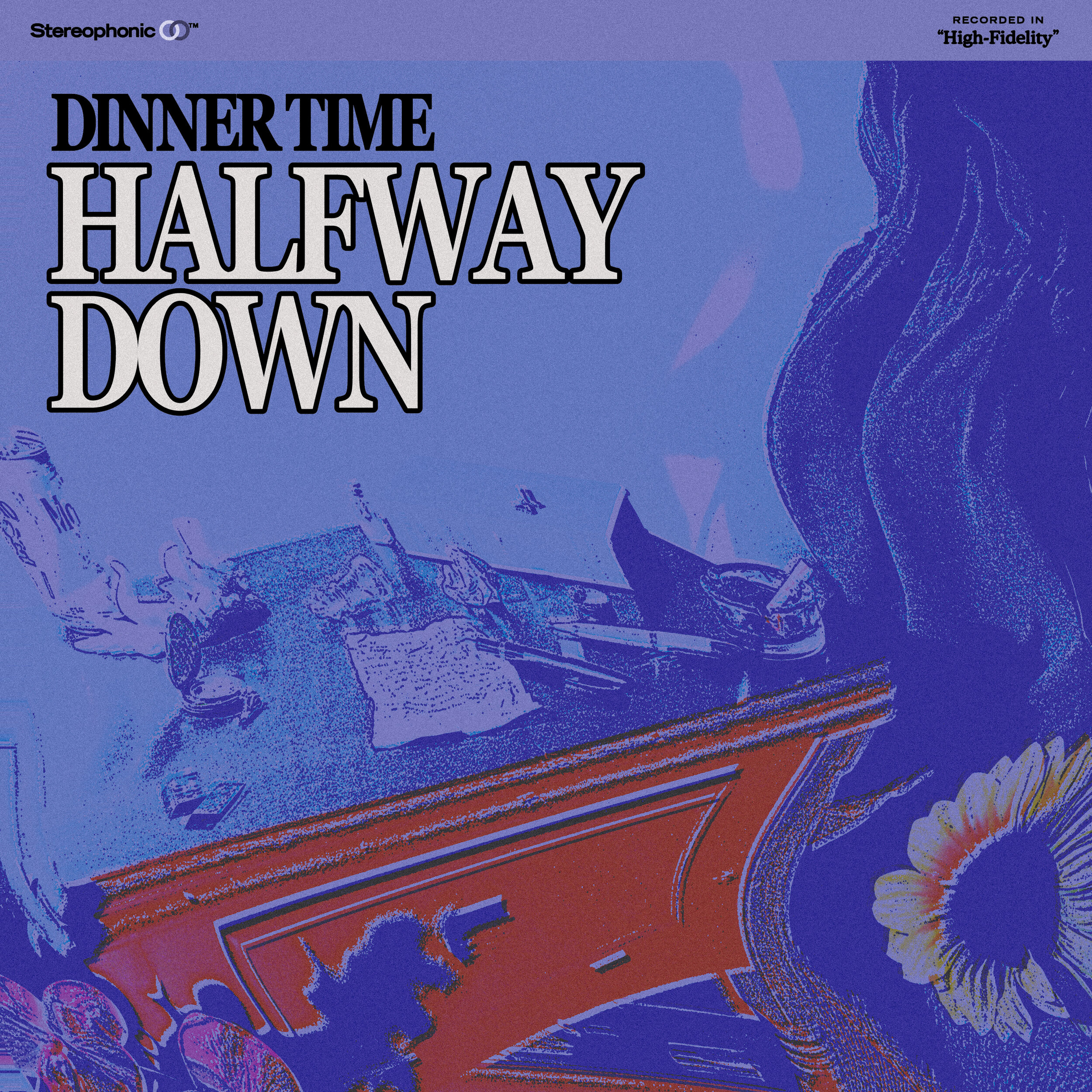 Dinner Time - Halfway Down