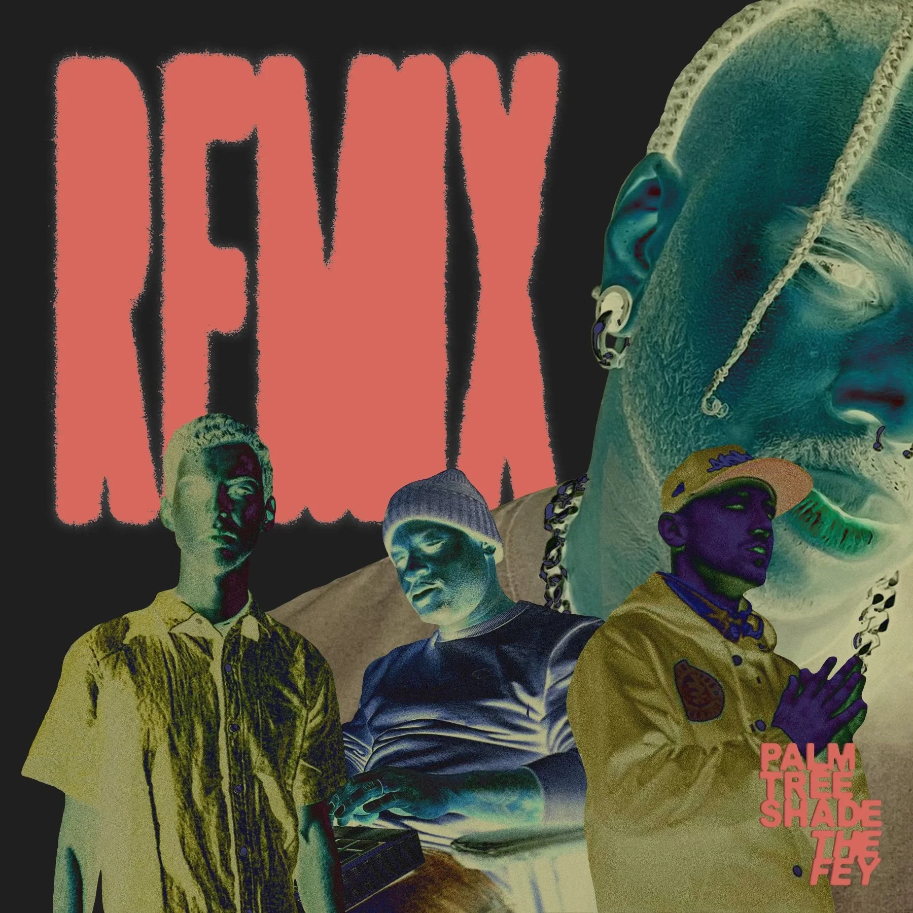 The Fey release Palm Tree Shade Remix tape