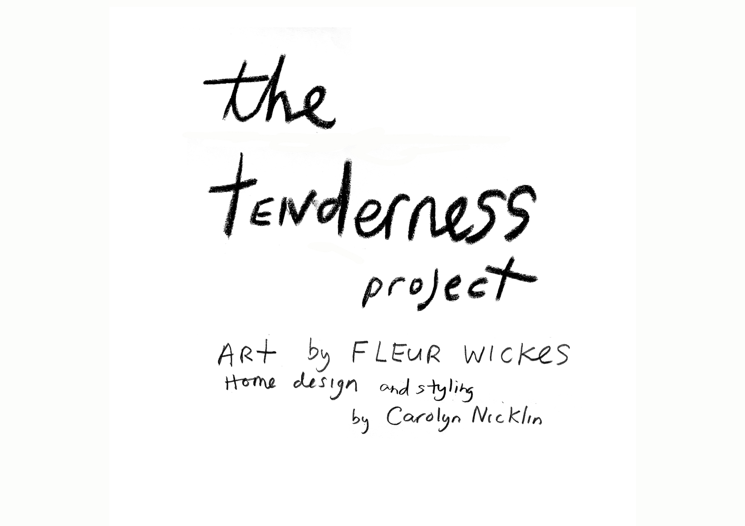  A series of artworks made about love &amp; tenderness &amp; home &amp; family &amp; how it feels to make yourself vulnerable to another.  Showcased in the place which suits them best: in the rooms of a truly beautiful family home. //  [ Saturday 4th May, 2019, St John’s Hill, Whanganui] 