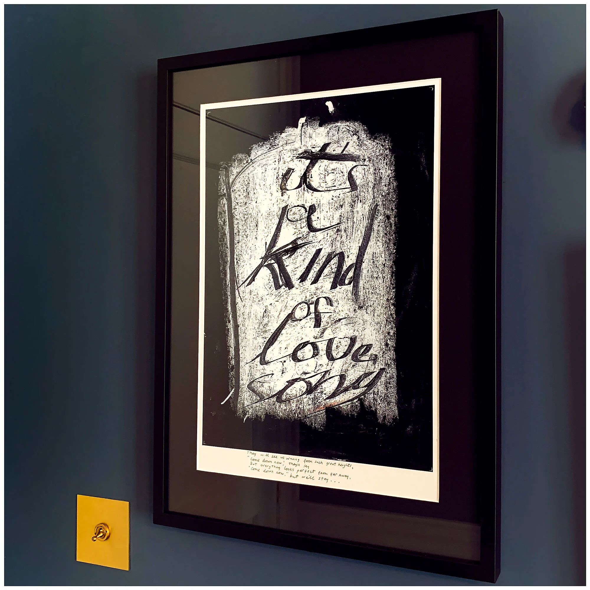 It’s a kind of love song [painted text] 2016