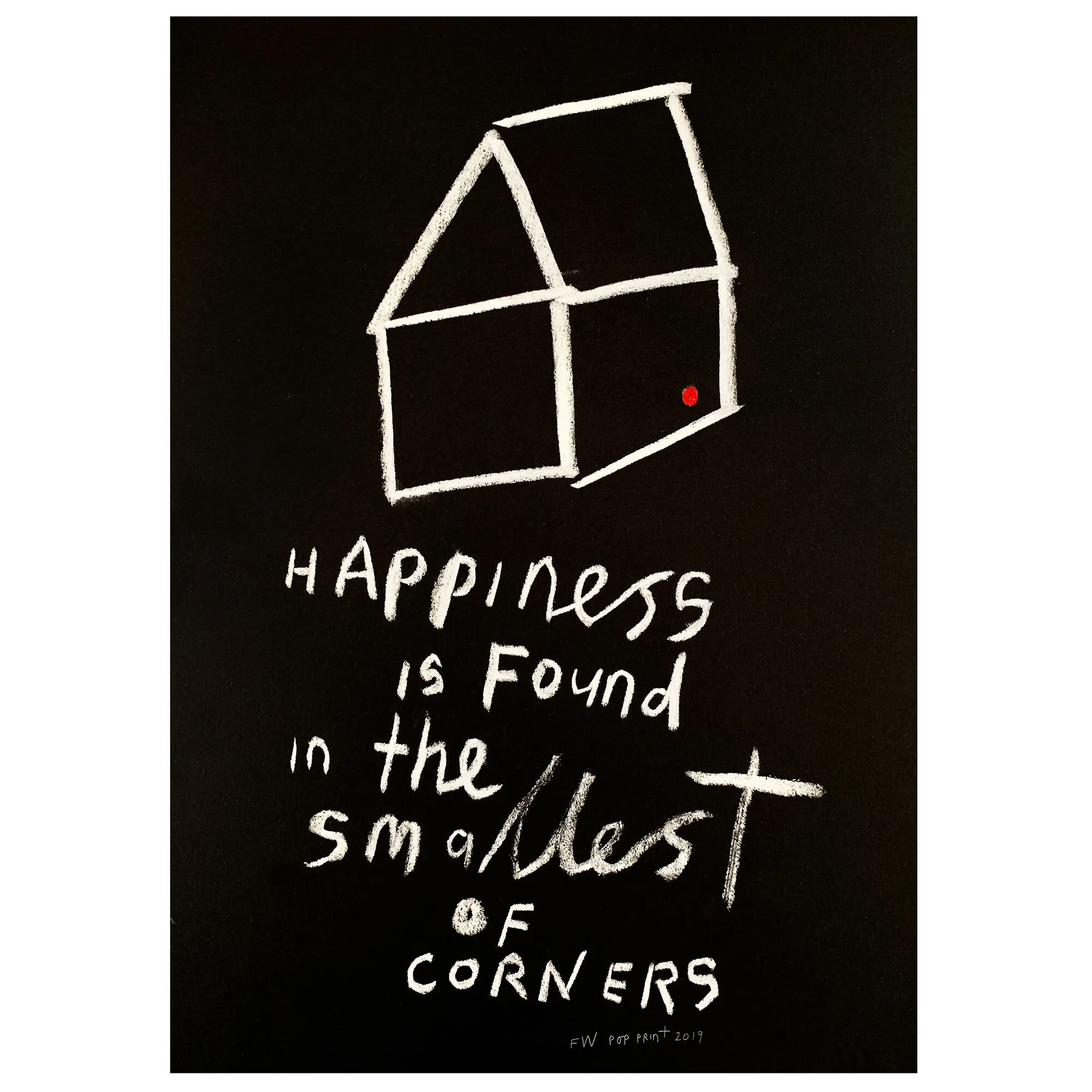 Happiness is found in the smallest of corners, 2019
