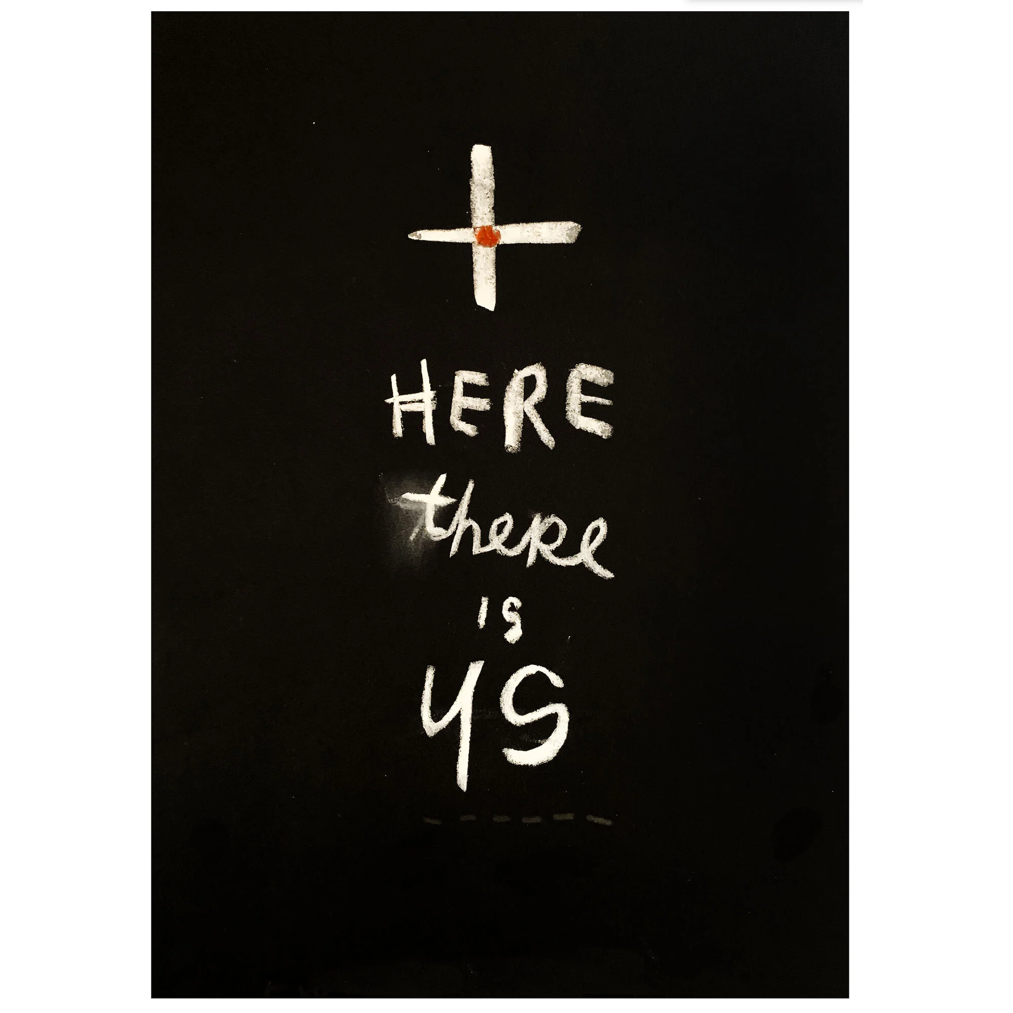Here there is us, 2019