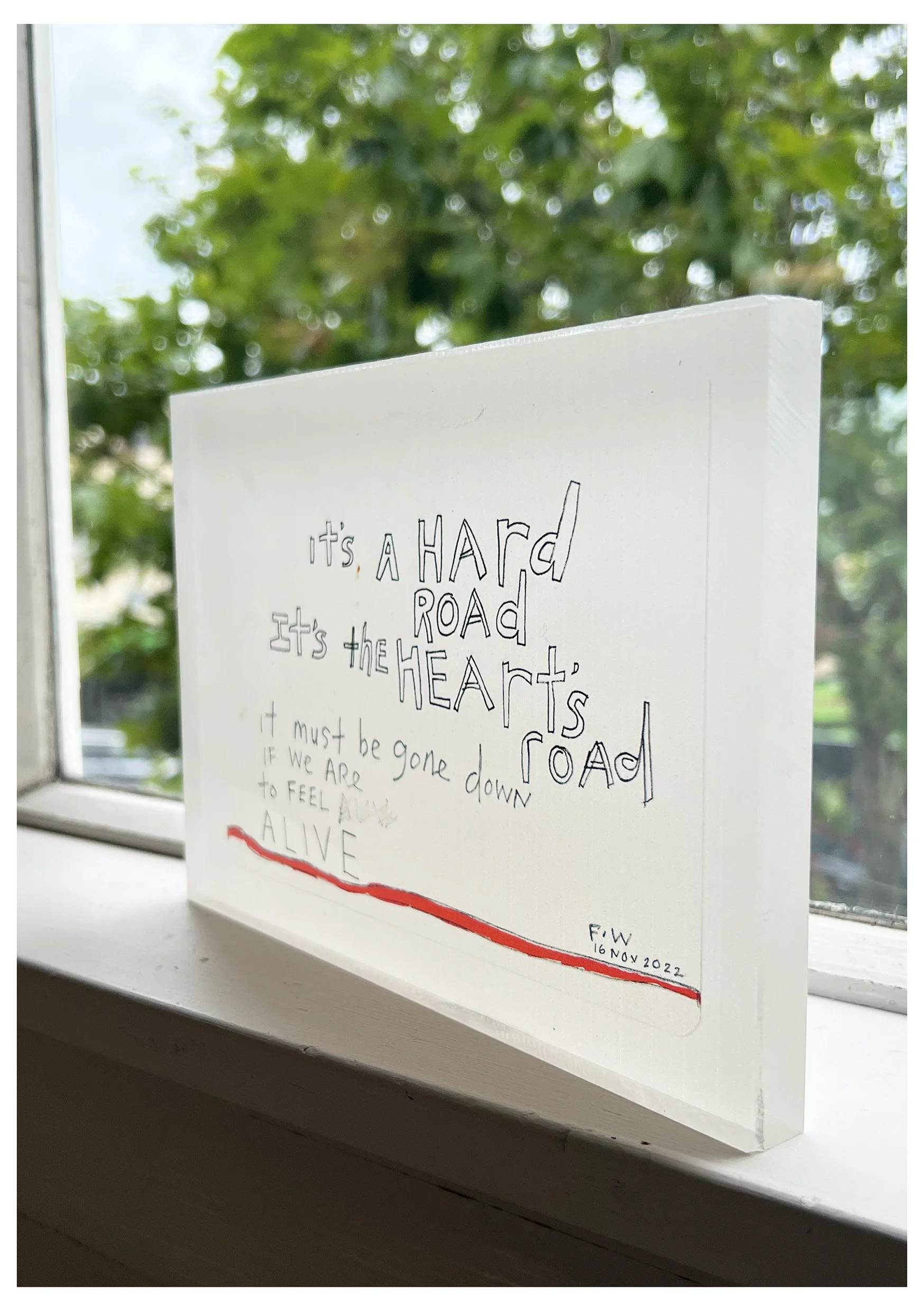 its-a-hard-road-acrylic-sideview-2-SC.jpg