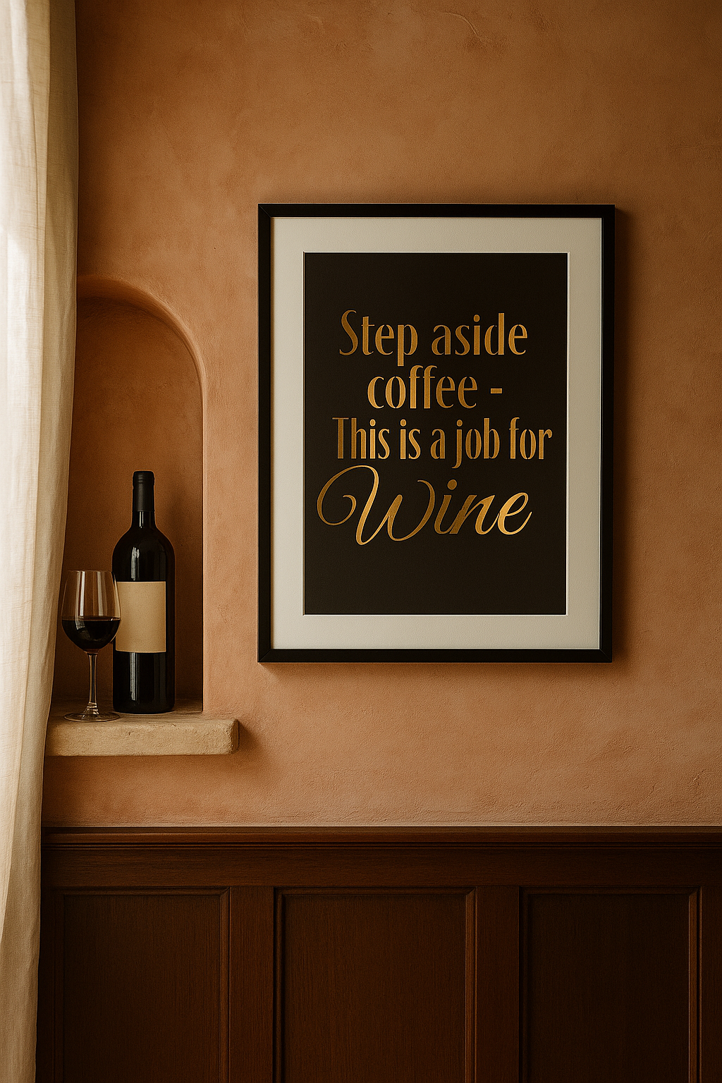 Vinotopia-Goldfoil-Poster-print-Step-aside-coffee-this-is-a-job-for-wine2.png