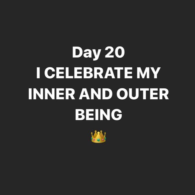 Day 20!! 

Affirmations!! 

&rdquo; I Celebrate My Inner and Outer Being&rdquo;

It&rsquo;s such a delicate balance... having a high sense of self &amp; being in touch with what your feelings are communicating to you... 

One way to be In touch with 