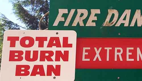 Total Burn Ban Comes Early
