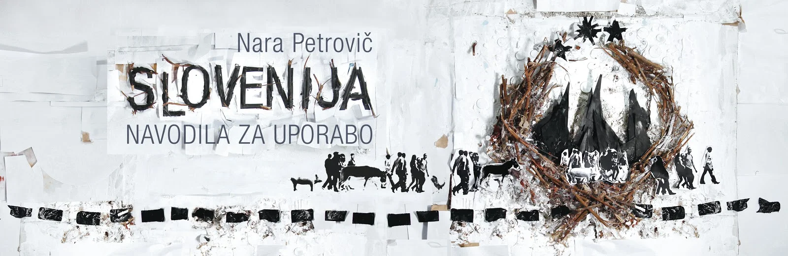 Nara Petrovič - Slovenija: Navodila za uporabo