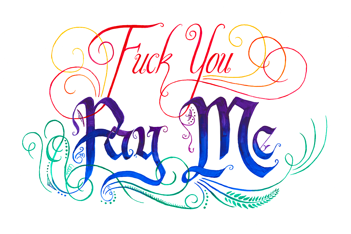Fuck You - Pay Me