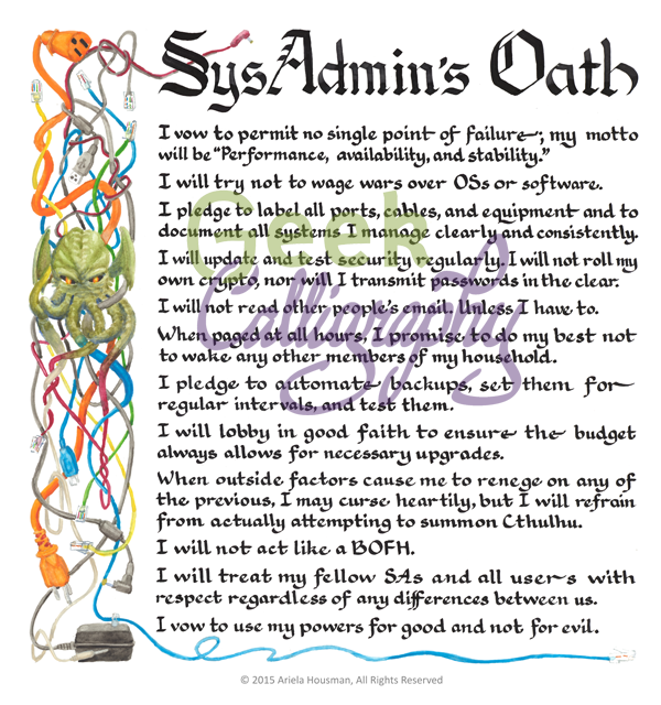 Systems Administrator's Oath art print from GeekCalligraphy.com