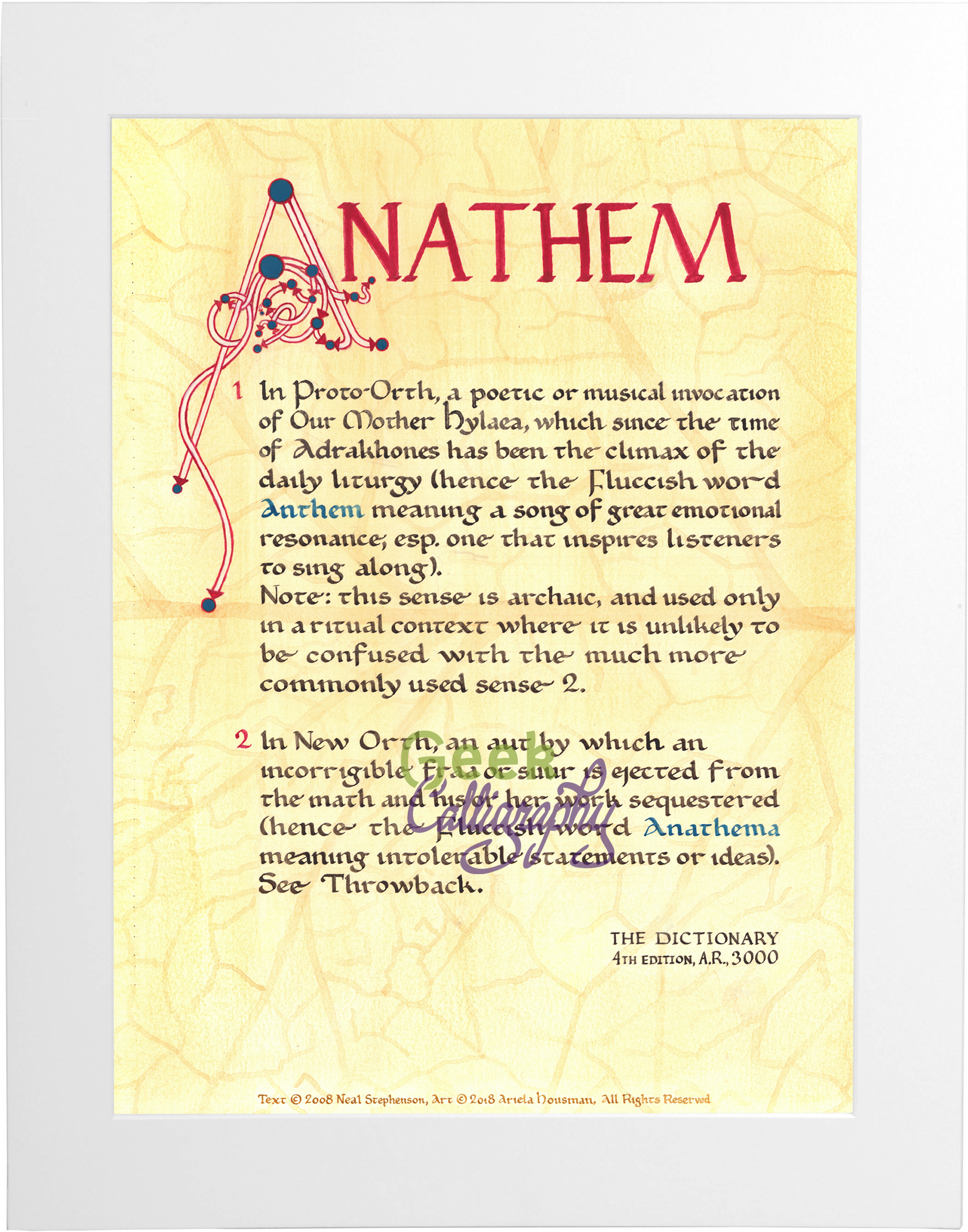 Art print featuring the definition of "Anathem" that opens the book of the same name written in English Caroline Miniscule one what appears to be a leaf. Print is matted with a white mat.