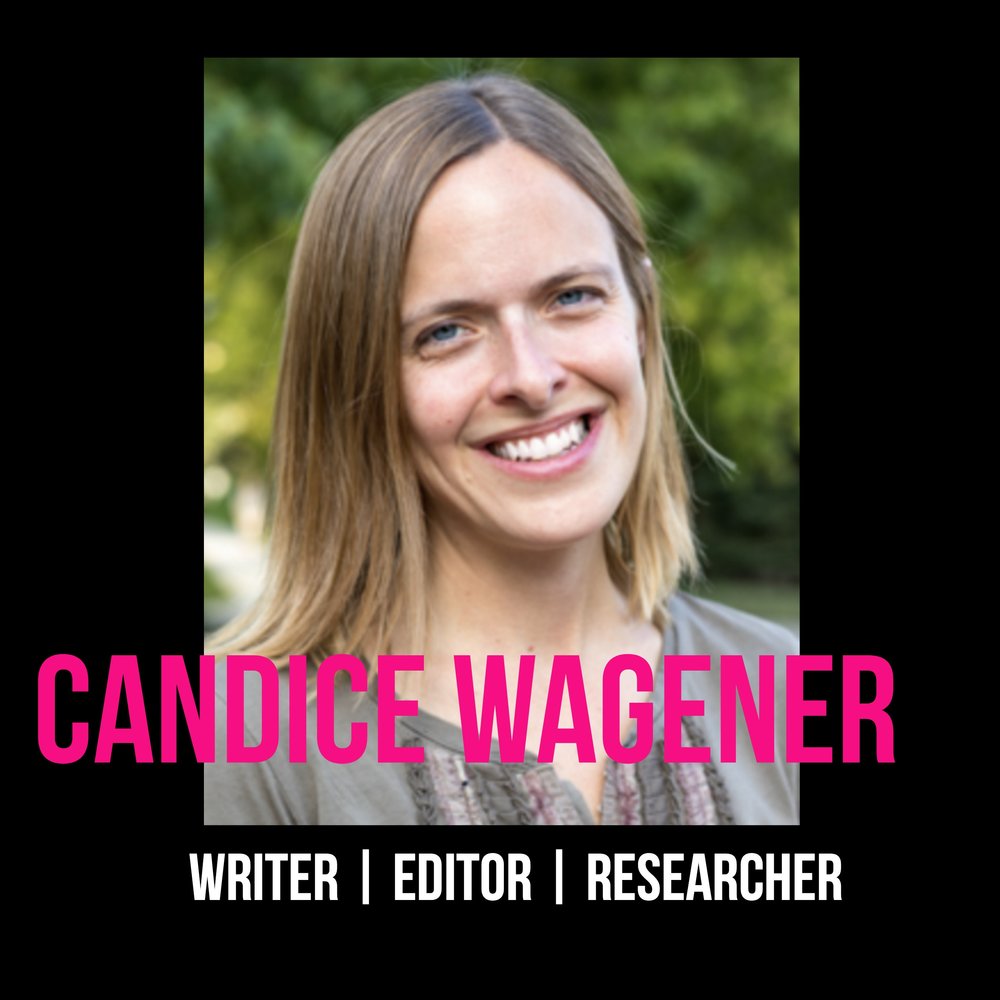 THE JILLS OF ALL TRADES™ Candice Wagener Writer Editor Researcher