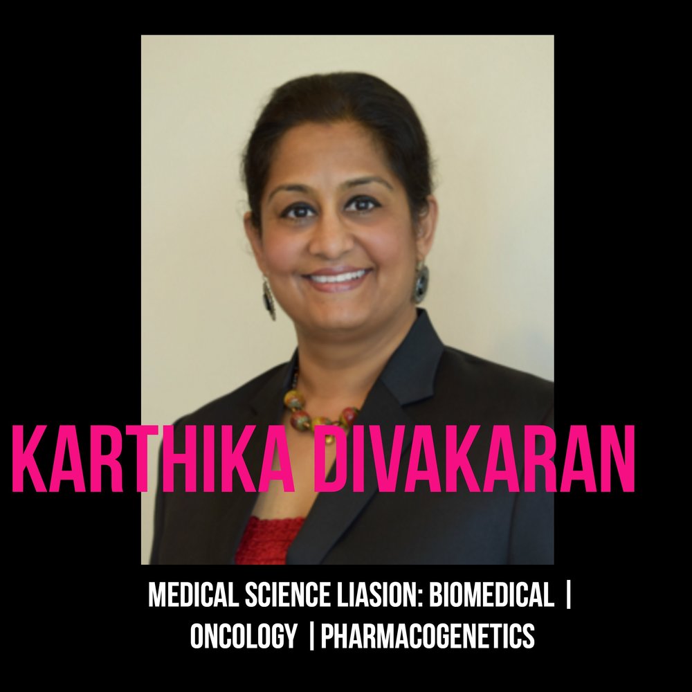 THE JILLS OF ALL TRADES™ Karthika Divakaran Medical Science Liaison 