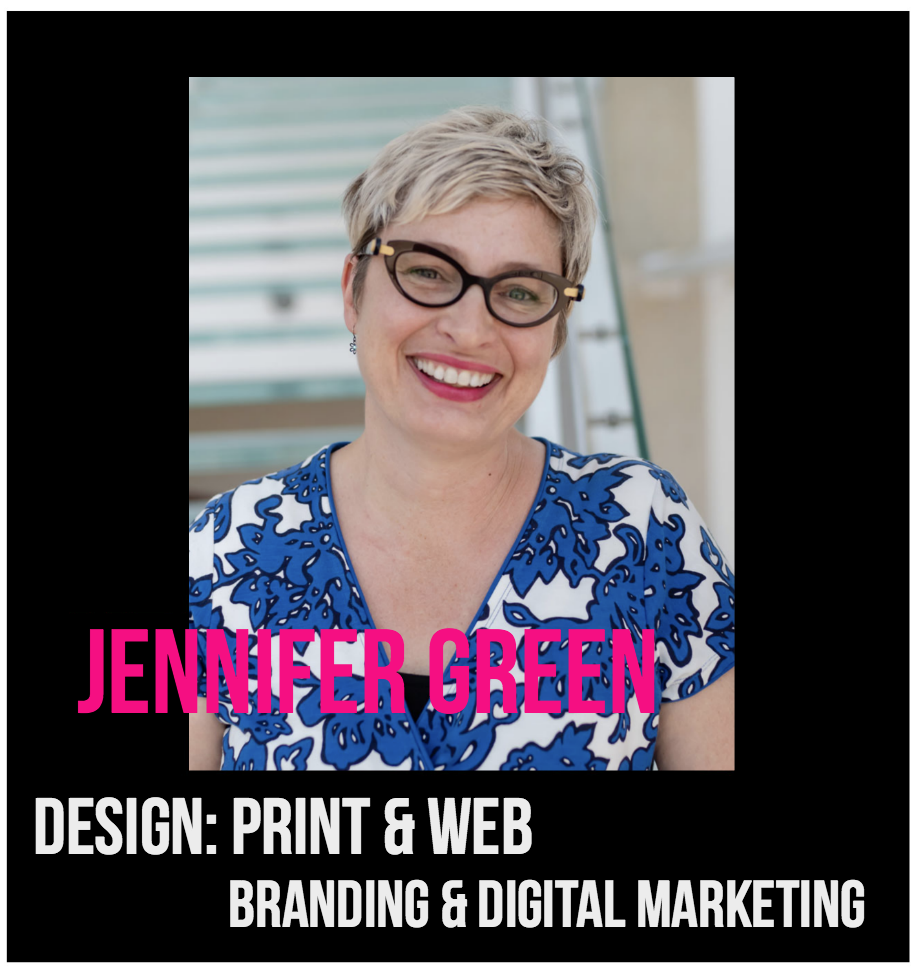 THE JILLS OF ALL TRADES™ Jennifer Green Designer: Print, Web, Branding and Digital Marketing
