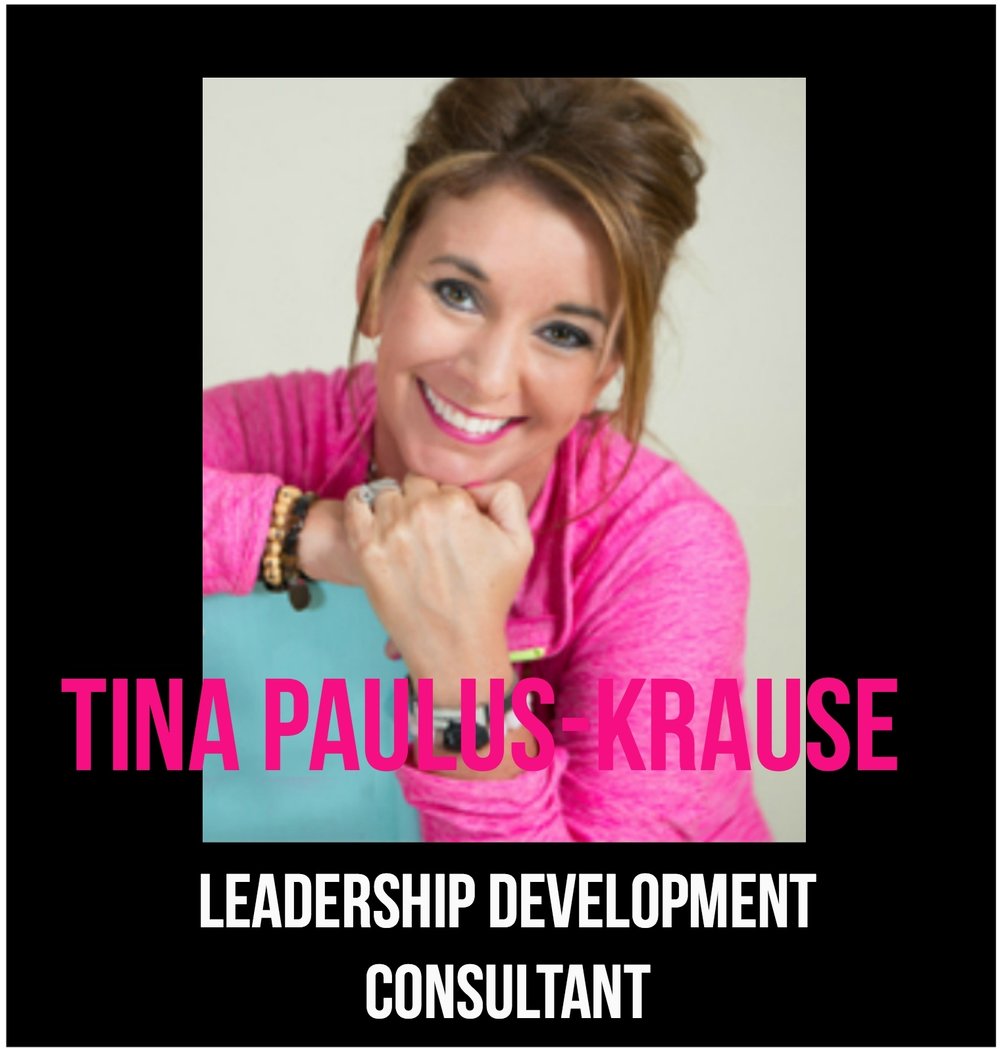 THE JILLS OF ALL TRADES™ Tina Paulus-Krause, CLF, Leadership Development Consultant