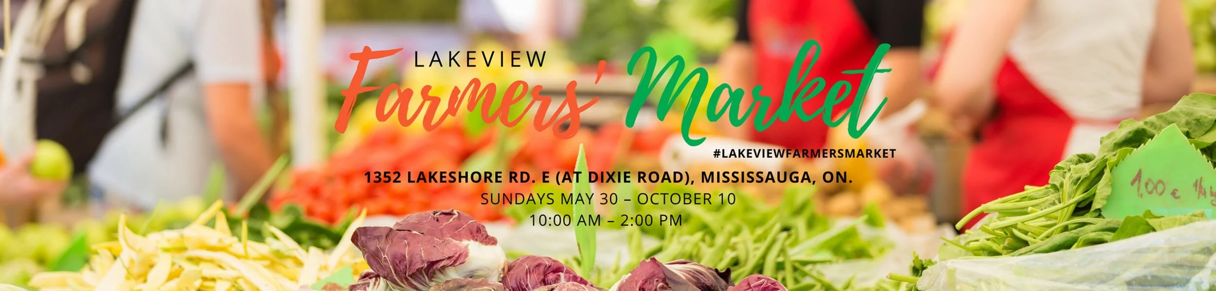 Mississauga's Lakeview Farmers' Market opens Sunday, May 30th, 2021