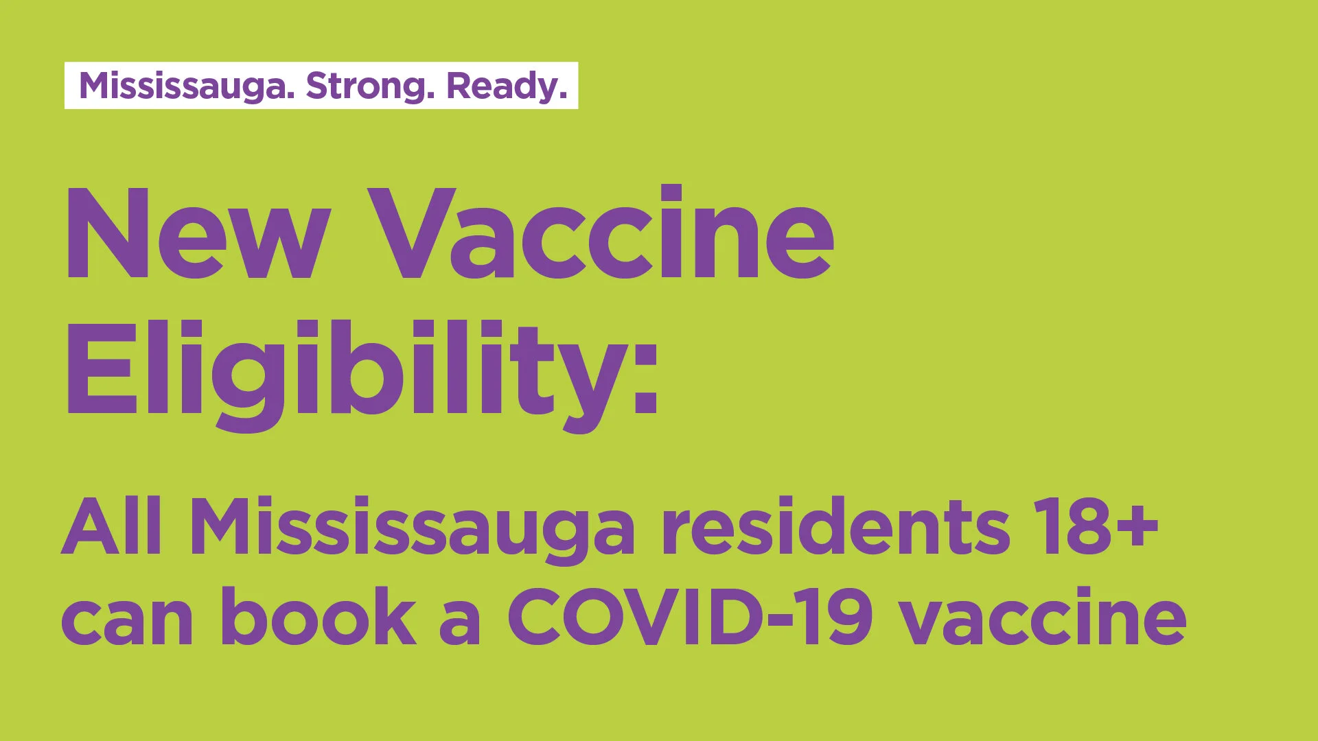 All Peel residents 18+ can book COVID-19 vaccine appointments beginning May 6, 2021 
