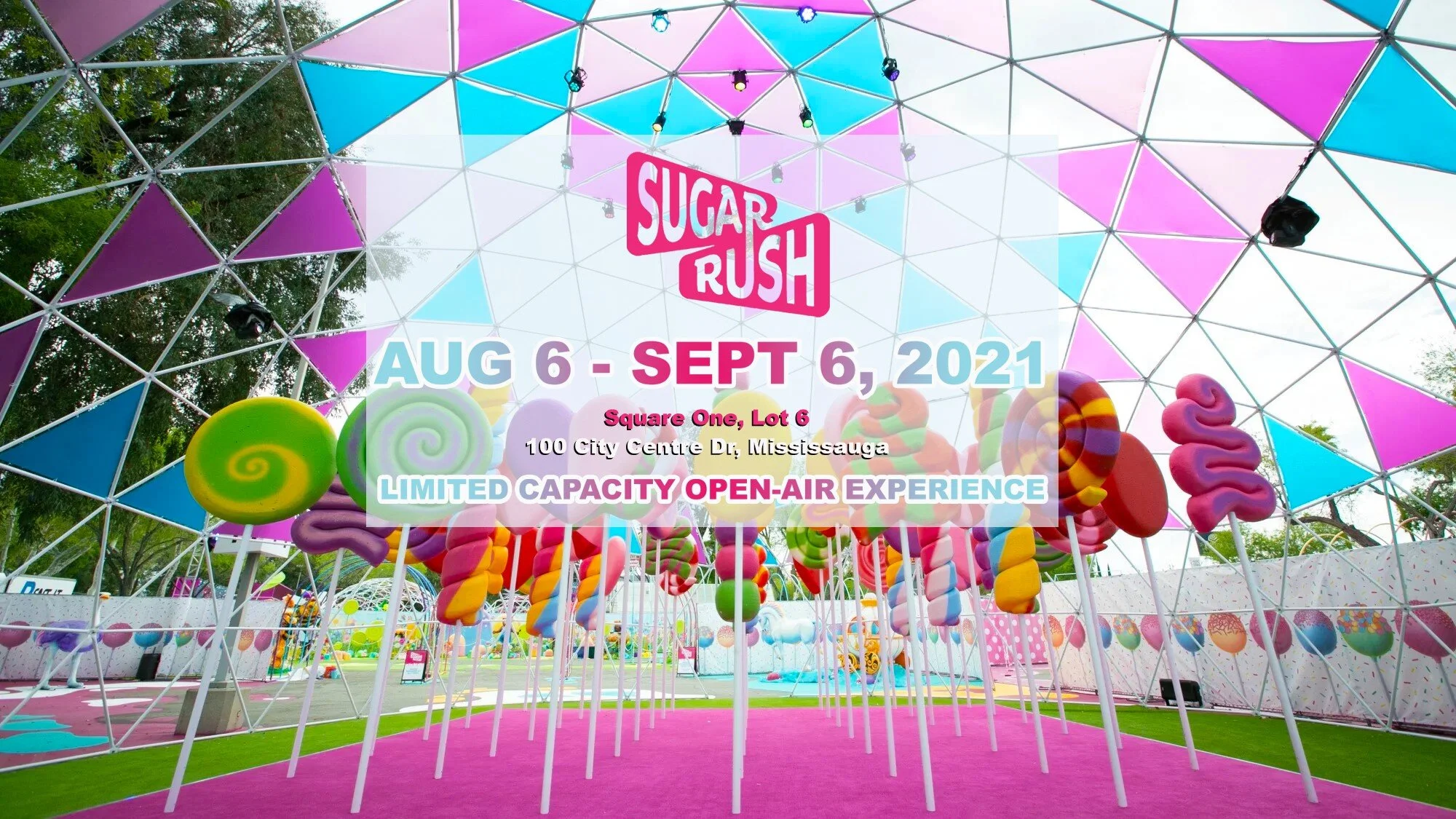 Learn about Sugar Rush's open-air experience coming to Mississauga in August