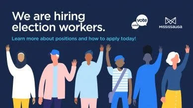 Mississauga is hiring election workers for the 2022 Municipal Election