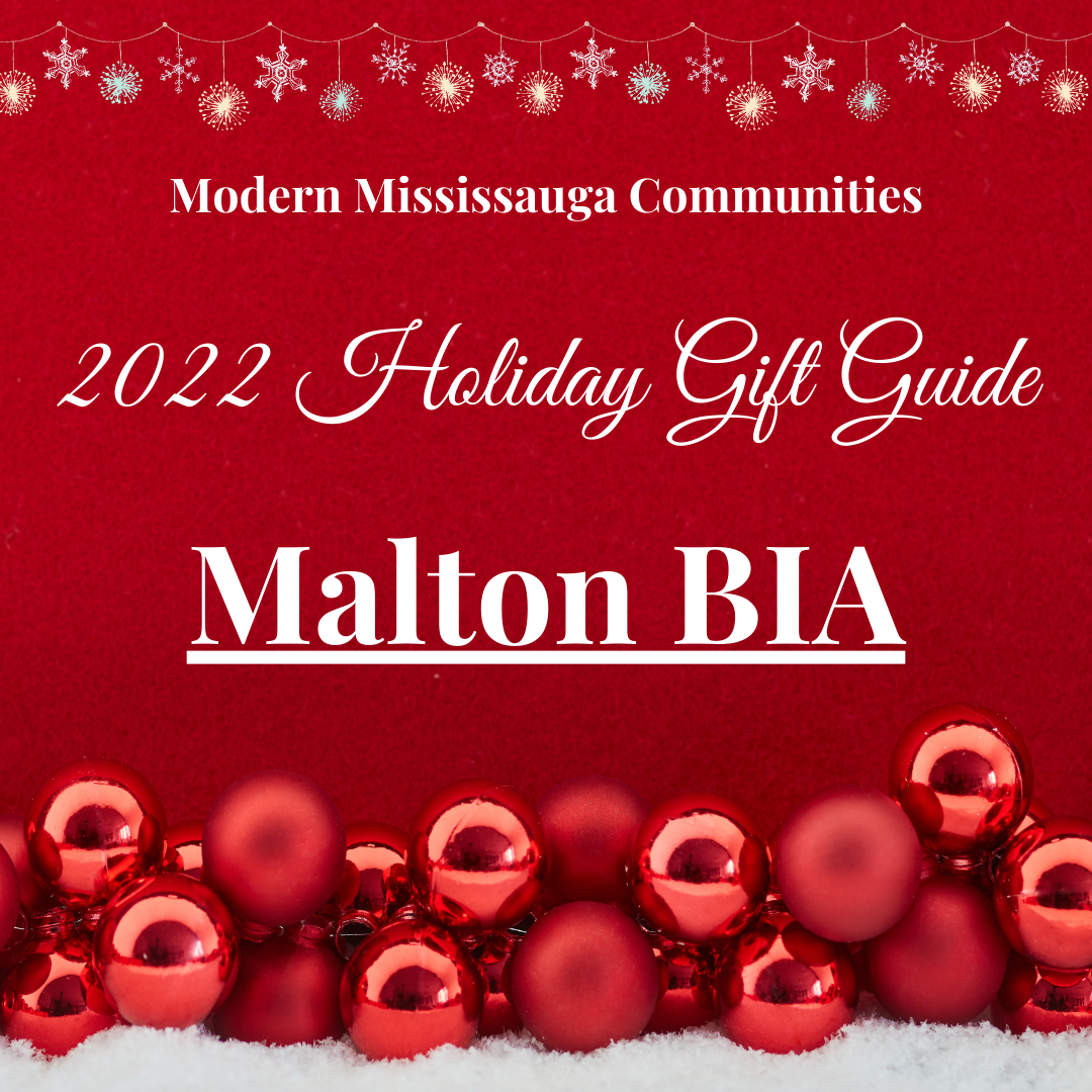 2022 Mississauga Holiday Gift Guide - The Malton BIA