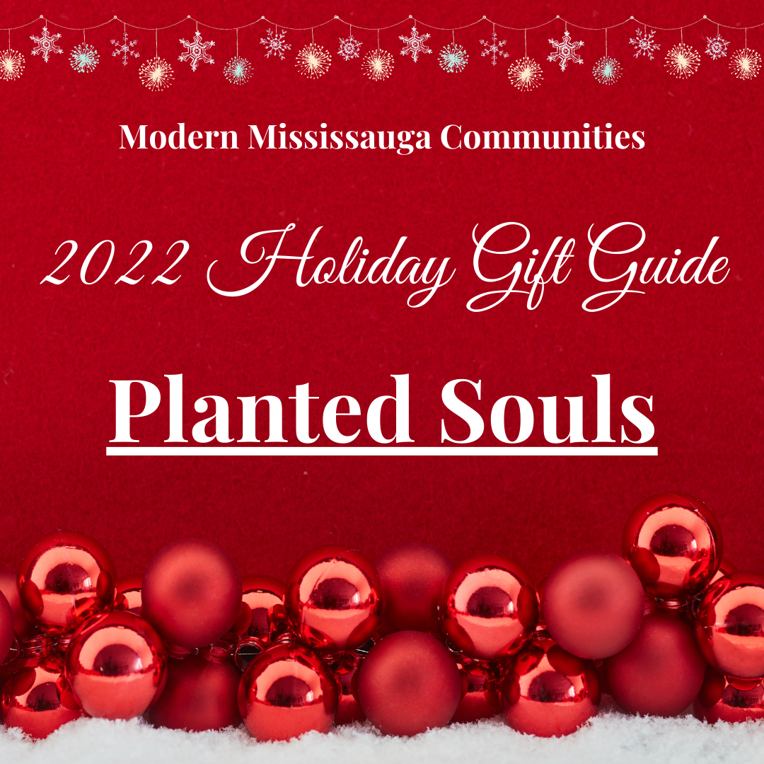 2022 Mississauga Holiday Gift Guide - Planted Souls