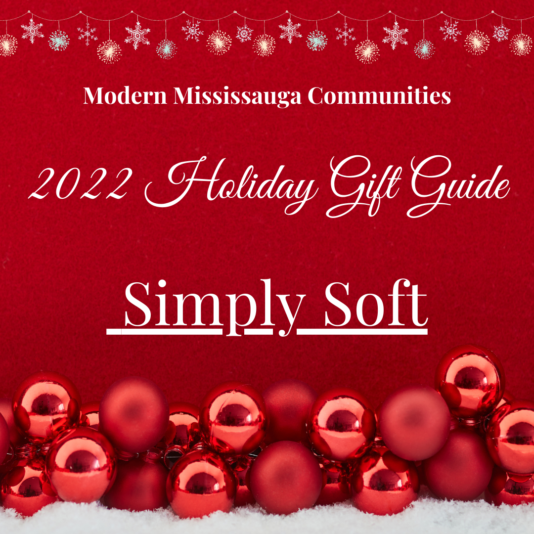 2022 Mississauga Holiday Gift Guide Simply Soft — Modern Mississauga