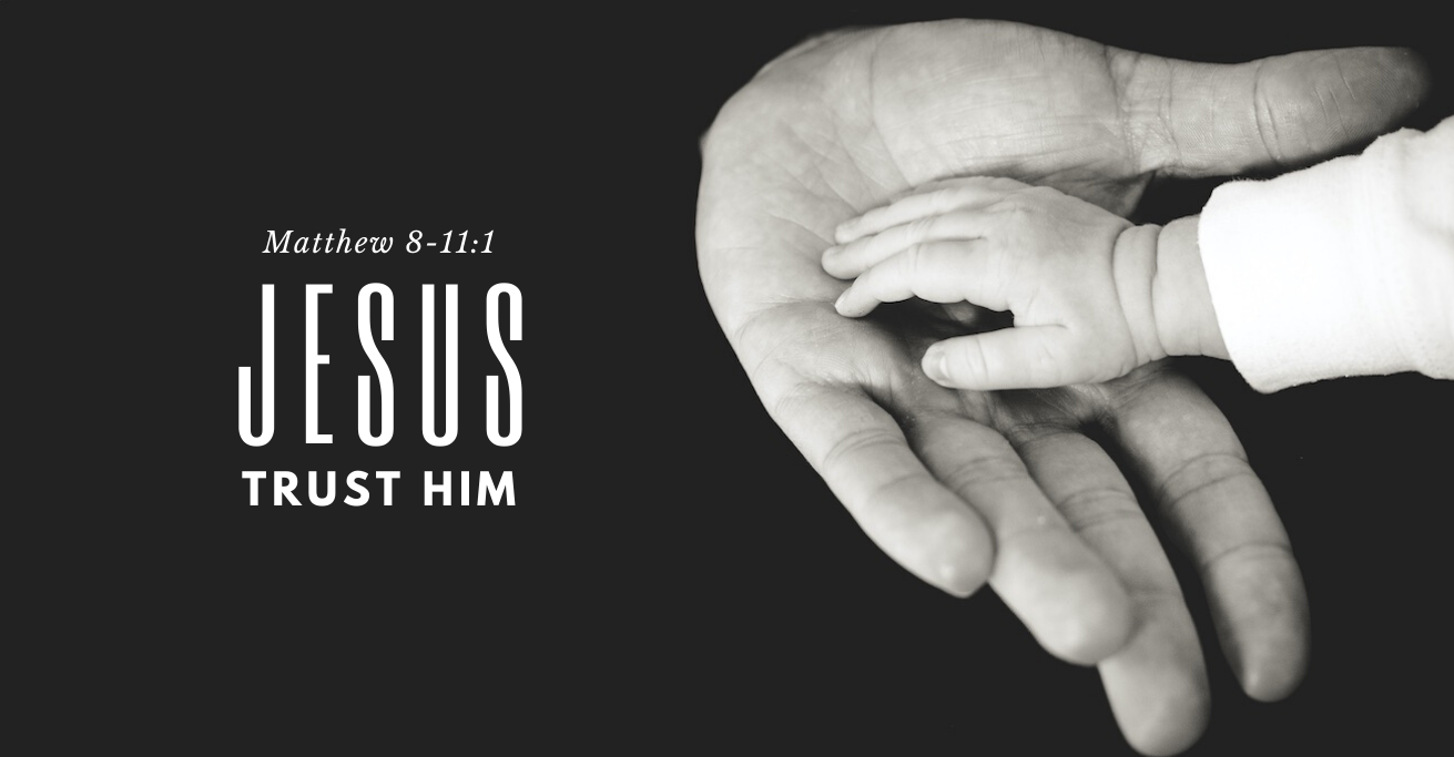 2020_Mathew_Jesus_ Trust Him.png