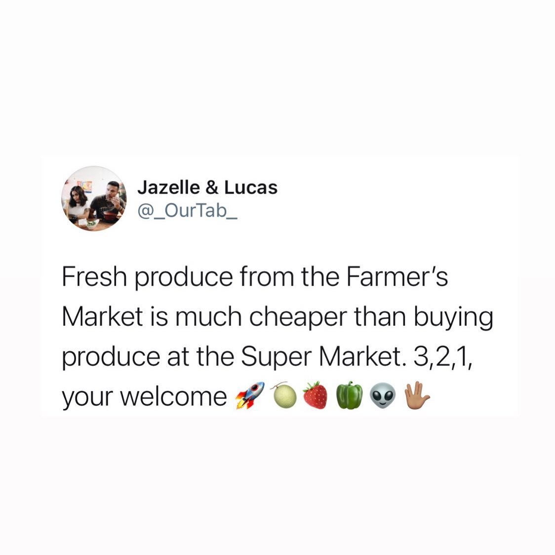 Just a friendly reminder | Support your local Farmer&rsquo;s Market 🌞 

- Our Tab 

🐦 @_OurTab_