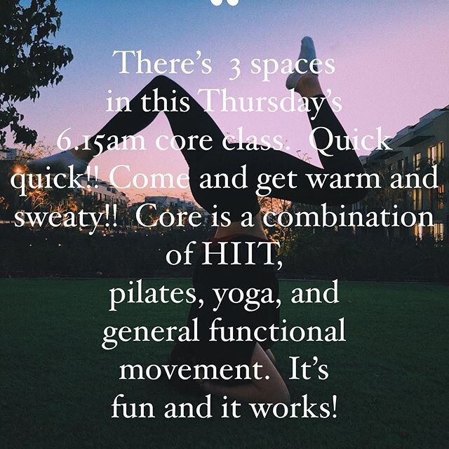 3 spaces in cores Thursday 6.15am class. It&rsquo;s suitable for beginners. #corepilates #hotcorepilates #hiit #strong #riseup #geelongcore #geelongyoga #fitness