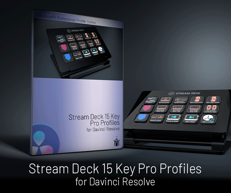 Stream Deck 15 Key Pro Profiles V4.5 for Davinci Resolve — sideshowfx