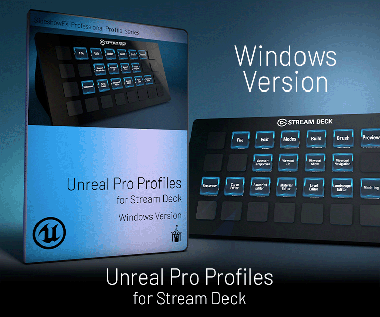 Unreal Pro Profiles for Stream Deck Windows - Boost Your Workflow