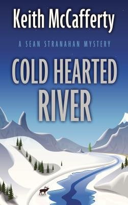 7-cold hearted river.jpg