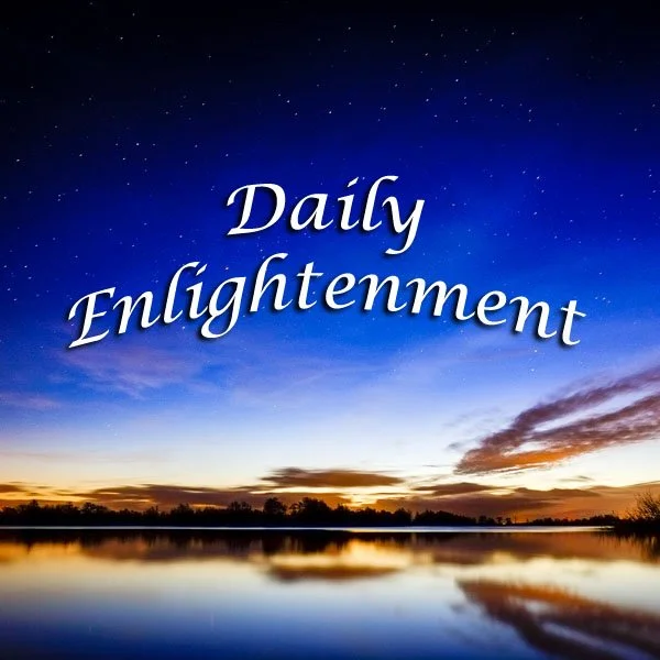 Daily Enlightenment Newsletter