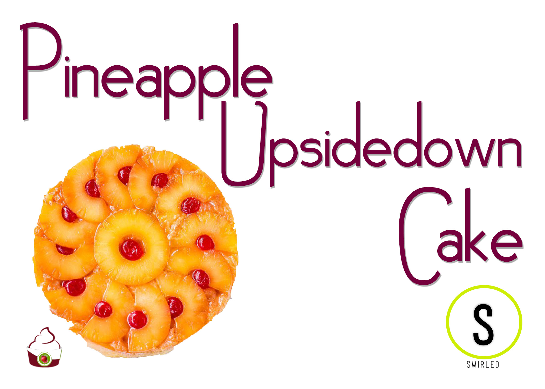 pineapple upsidedown cake.jpg