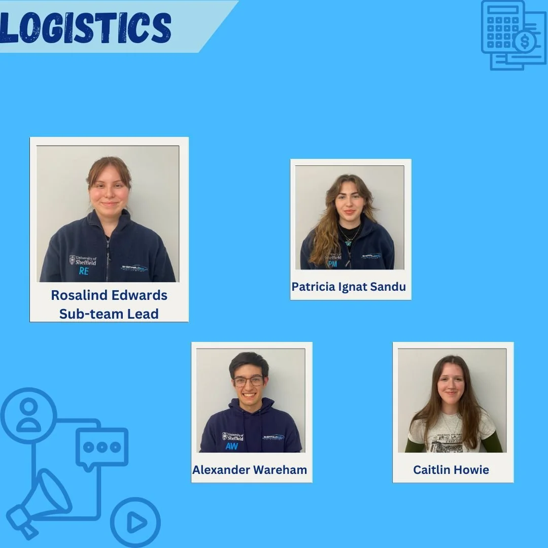 Our final 24/25 team is Logistics, led by Rosalind Edwards!