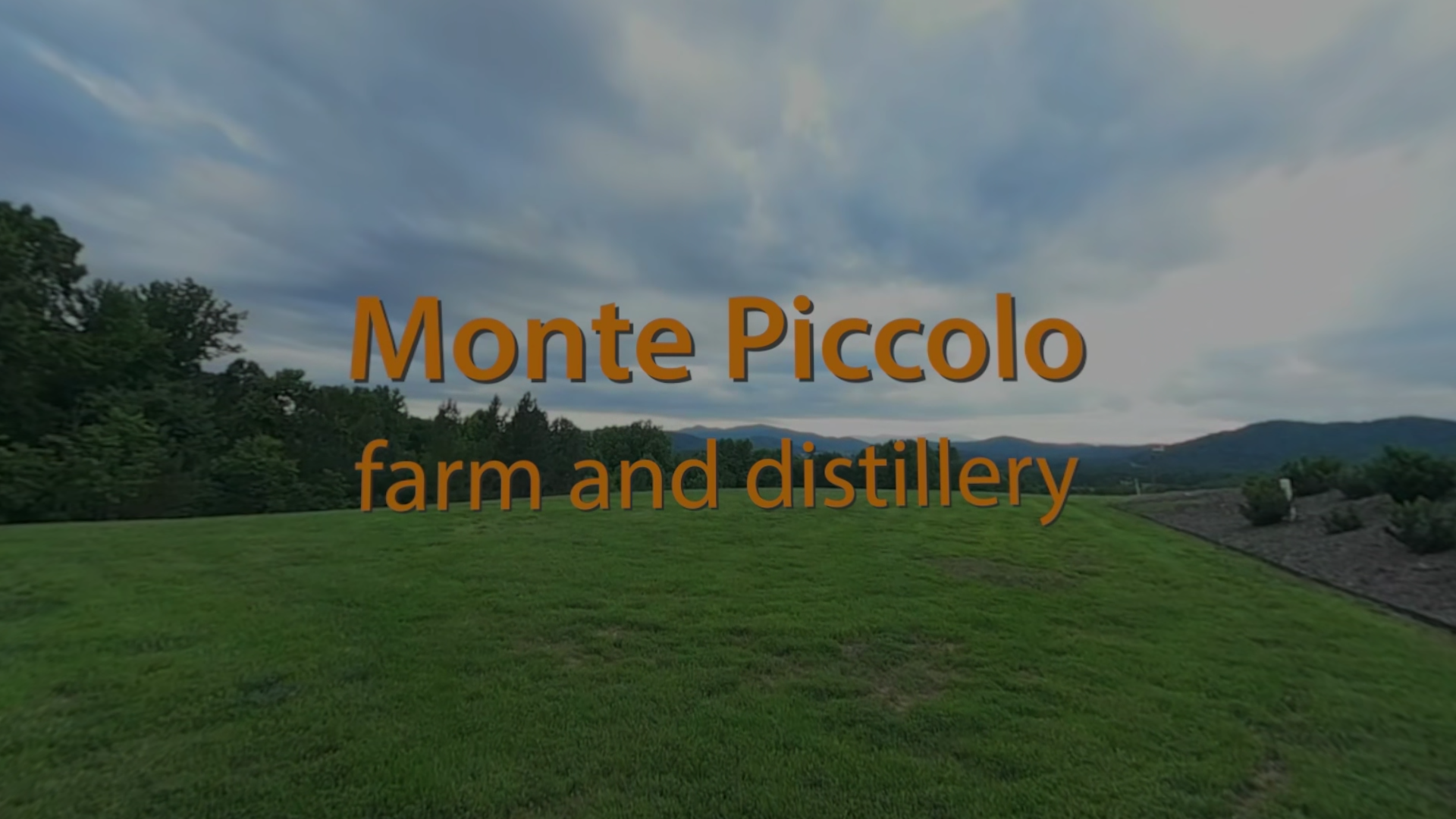 Virtual Distillery Tour — Monte Piccolo Farm and Distillery