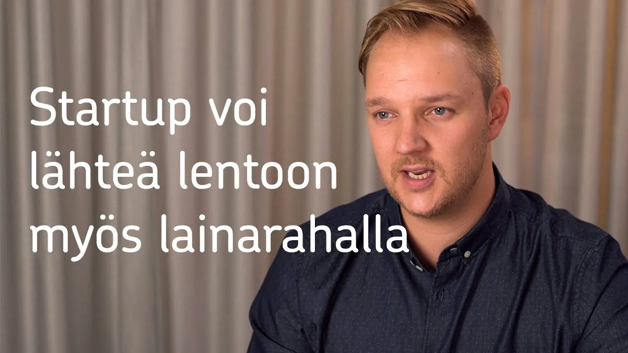 Startup voi lähteä lentoon myös lainarahalla - OP media