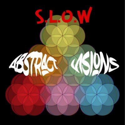 S.L.O.W. - Abstract Visions (EP) 
