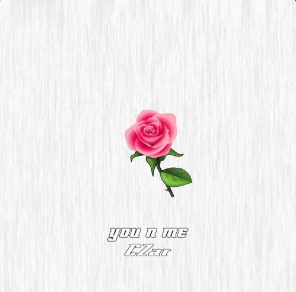 CZar - you n me 