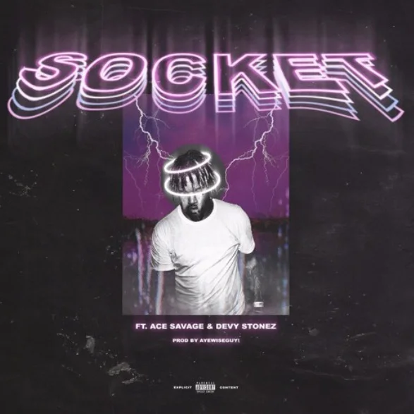 G.U.N X Ace Savage X Devy Stonez - Socket prod AyeWiseGuy