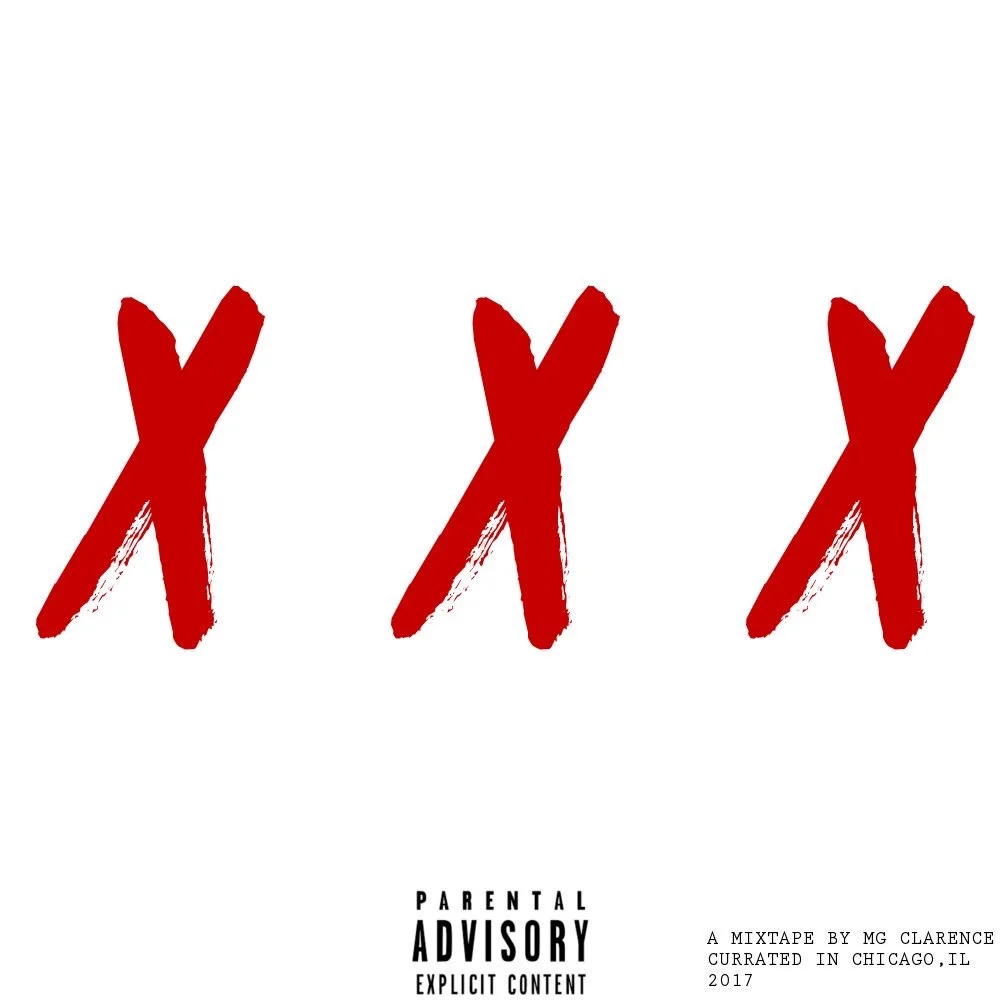 MG Clarence - XXX (Mixtape) 