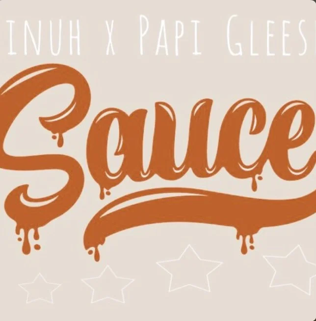 Minuh x Papi Gleesh - Sauce