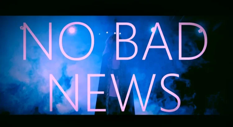Mélat - No Bad News (Video) dir No Sleep Films prod The SEVENth 