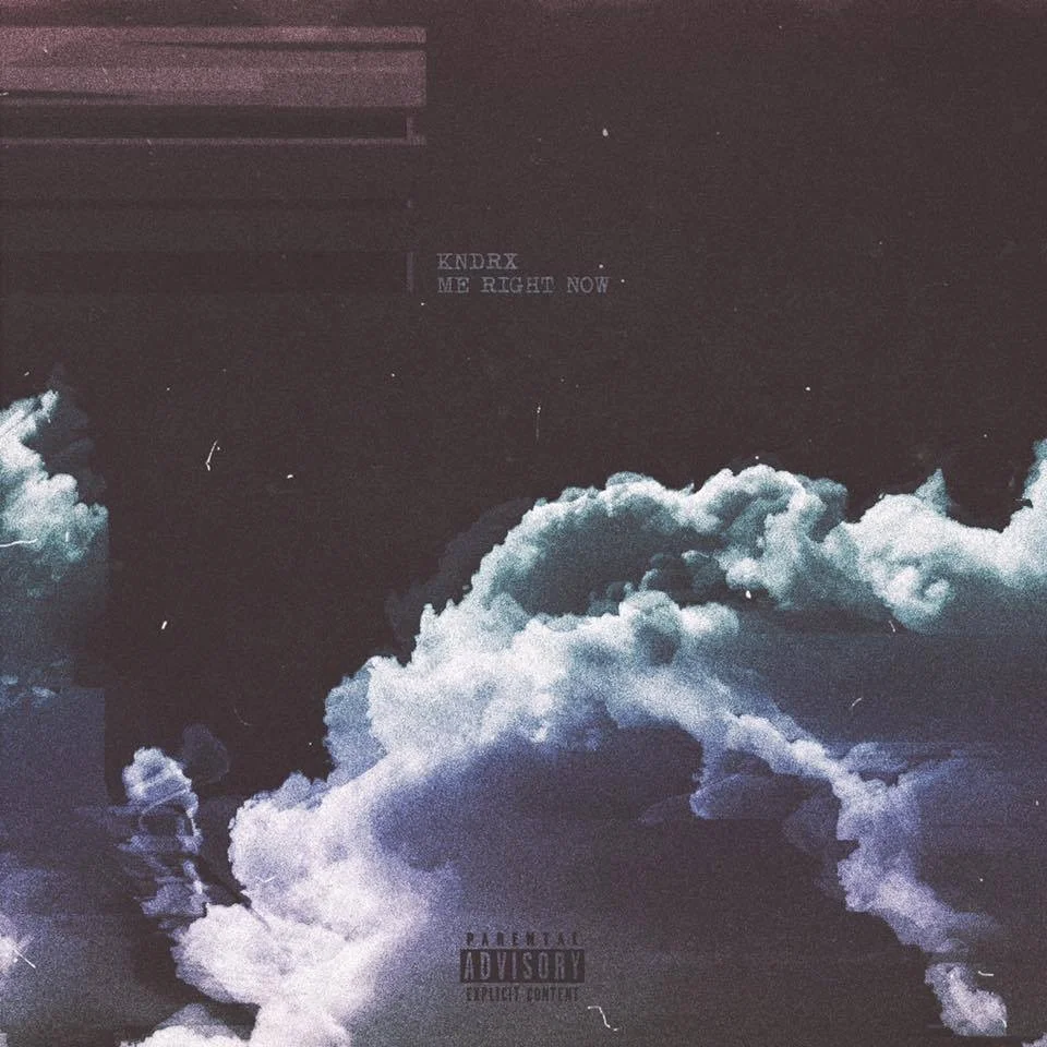 KNDRX - Me Right Now (EP)