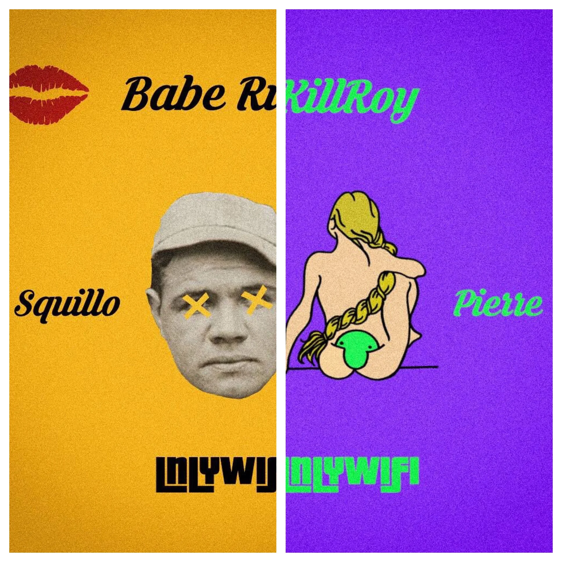 Squillo Pierre - Babe Ruth X Killroy