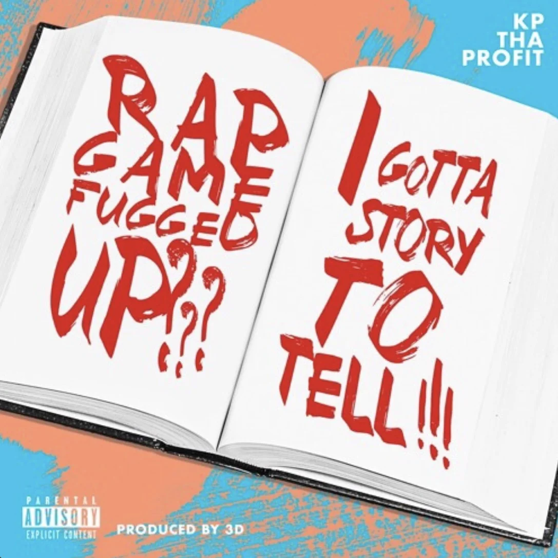 KP Tha Profit - Story To Tell prod by 3D