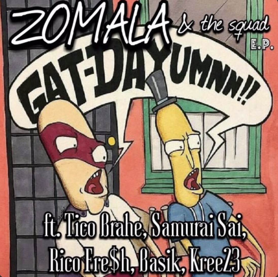 Zomala - Zomala & The Squad (EP) 