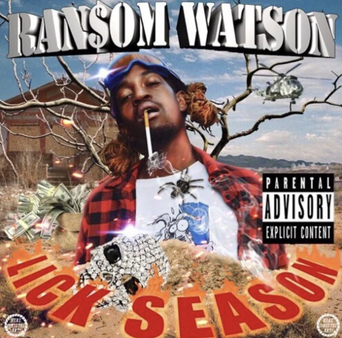 Ran$om Watson - Lick Season prod Scoop (NTRL Exclusive) 
